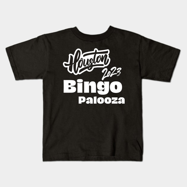 Bingo Palooza 2023 Kids T-Shirt by Confessions Of A Bingo Addict